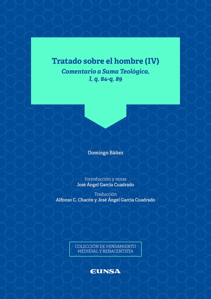 TRATADO SOBRE EL HOMBRE (IV)