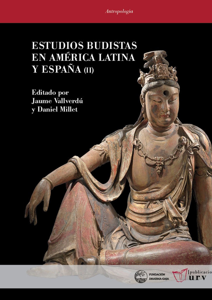 ESTUDIOS BUDISTAS EN AMERICA LATINA Y ESPAÑA II