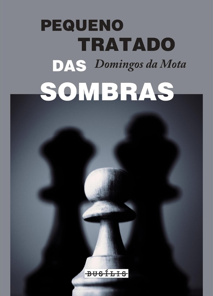 Pequeno Tratado das Sombras