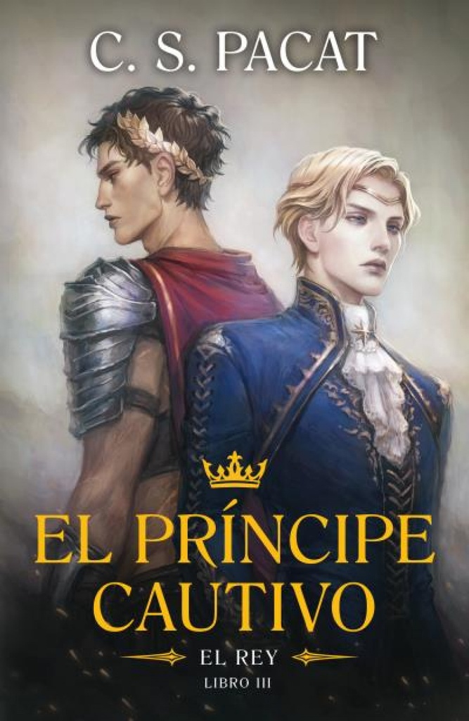 El príncipe cautivo: El rey