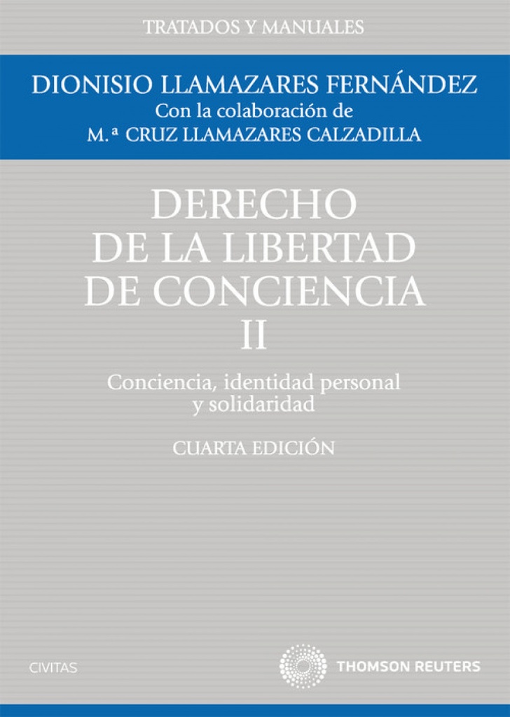 Derecho de libertad de consciencia. tomo II