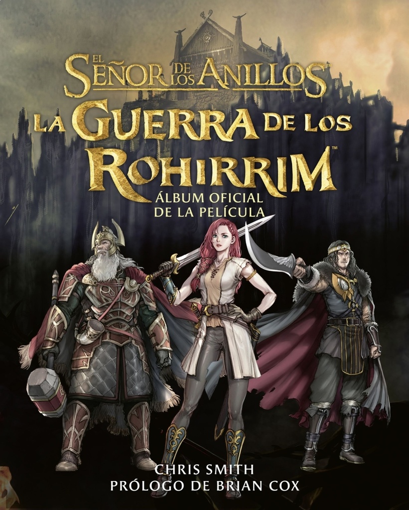 La Guerra de los Rohirrim. Álbum oficial de la película