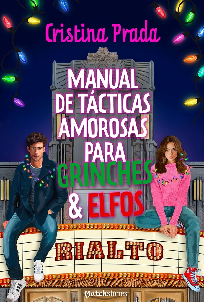 Manual de tácticas amorosas para grinches y elfos