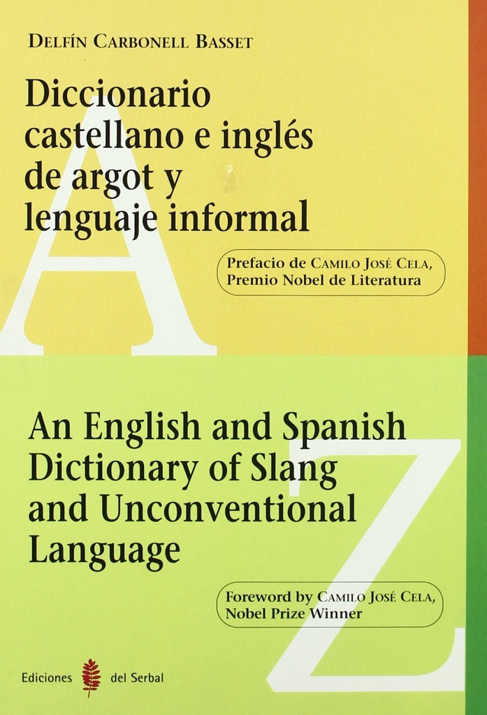 DICC.CASTELLANO E INGLES DE ARGOT Y LENGUAJE INFORMAL