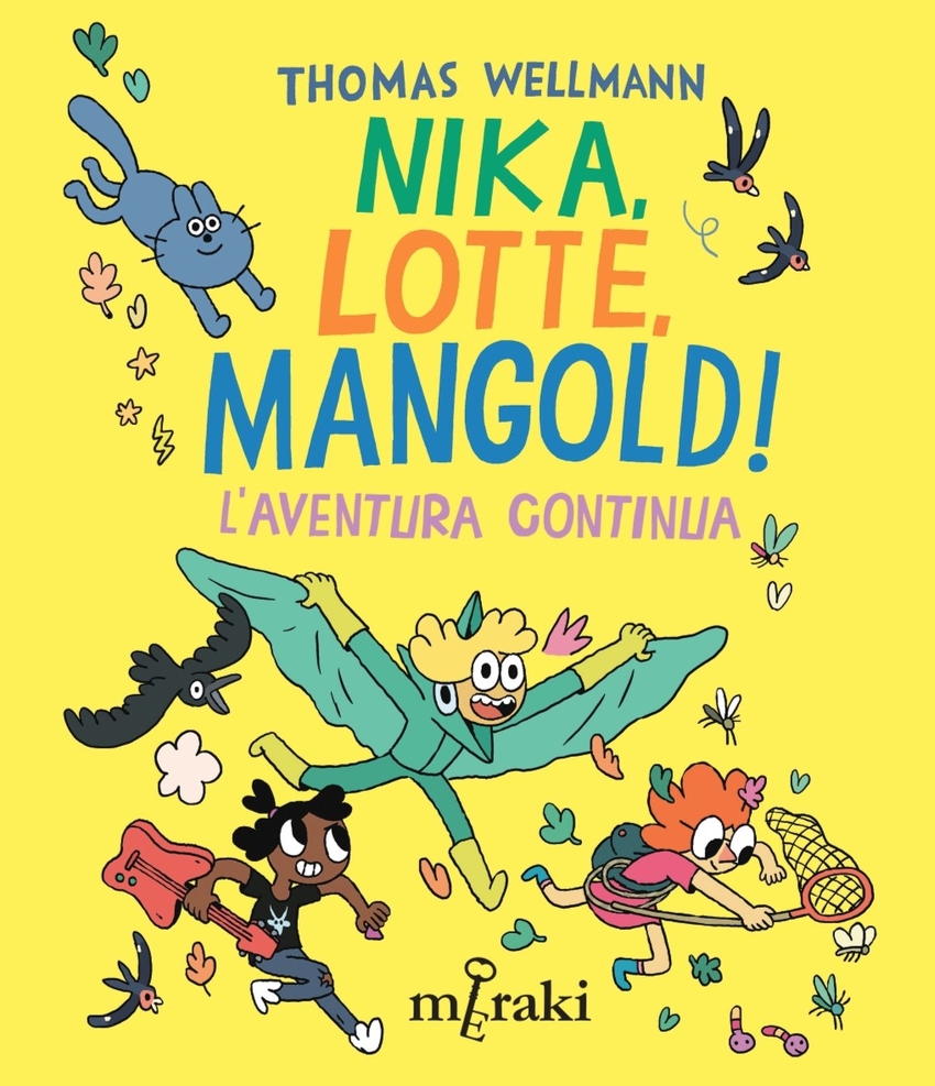 Nika, Lotte, Mangold! L´aventura continua