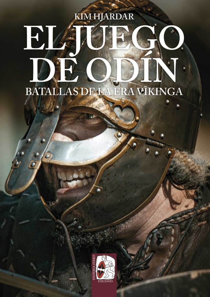 El juego de Odín. Batallas de la era vikinga