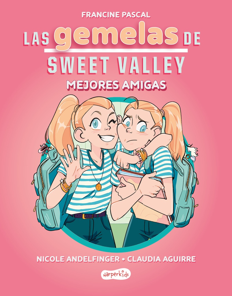 Las gemelas de Sweet Valley: Mejores amigas (Libro 1)