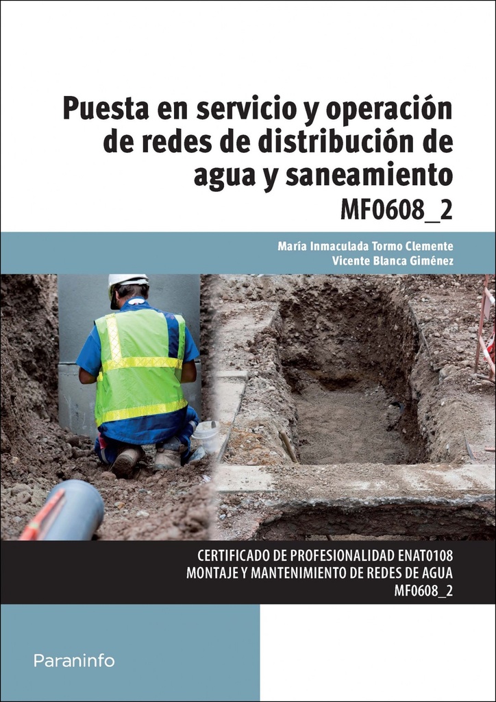 Puesta en servicio y operación de redes y distribución de aguas y saneamiento