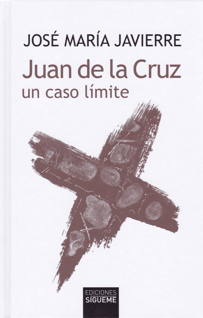 Juan de la cruz, un caso límite.(7ªed)