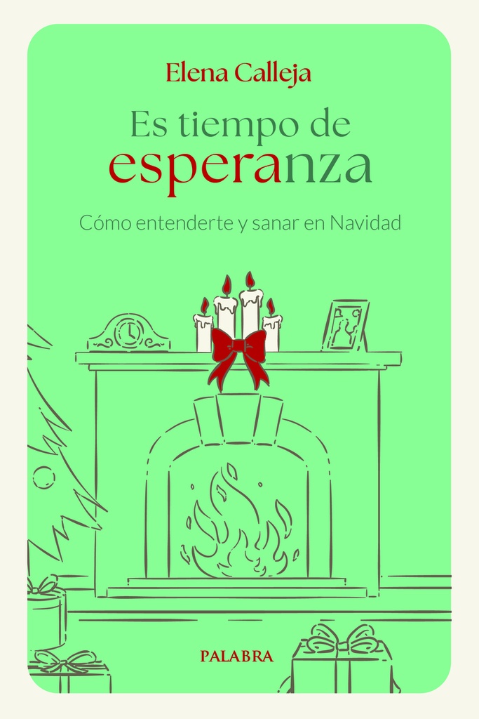 Es tiempo de esperanza