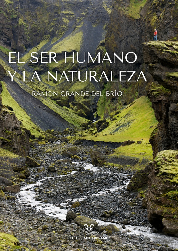 El ser humano y la naturaleza