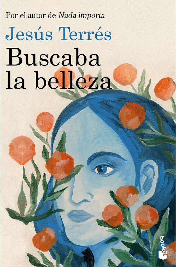 Buscaba la belleza