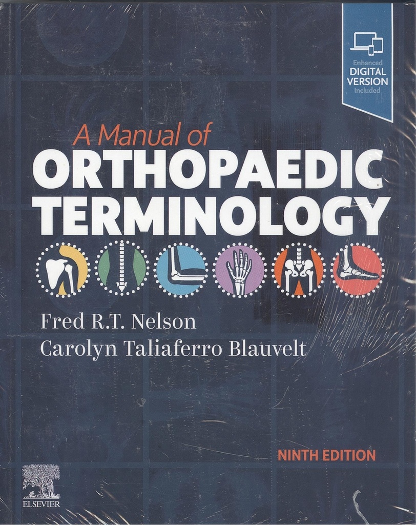 A Manual Of Orthopaedic Terminology