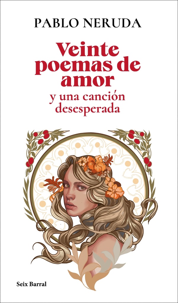 Veinte poemas de amor y una canción desesperada