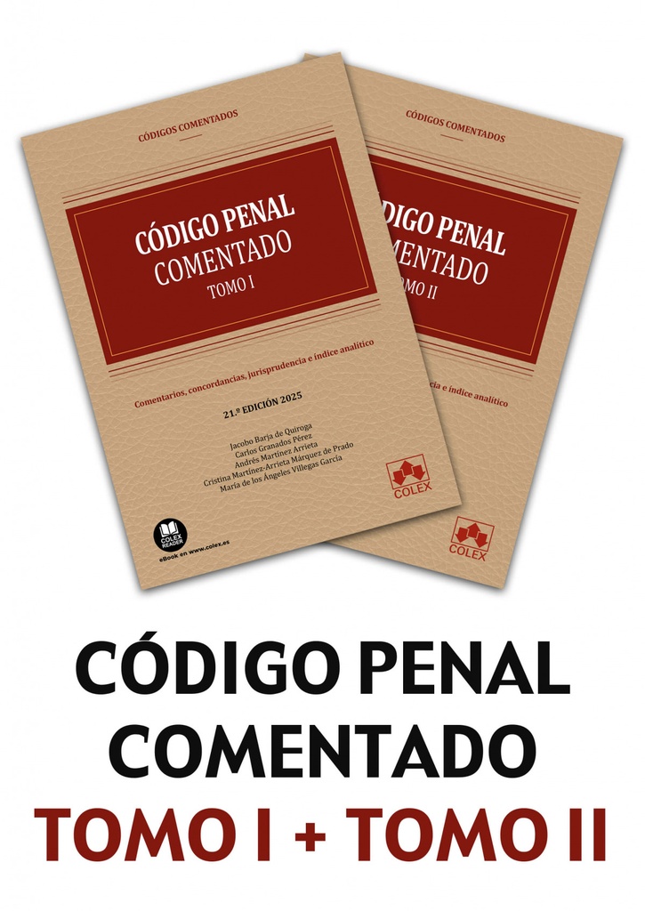 Código Penal - Código comentado (21.ª edición 2025)