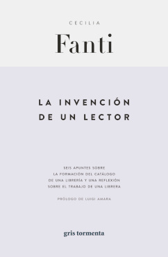 INVENCION DE UN LECTOR, LA