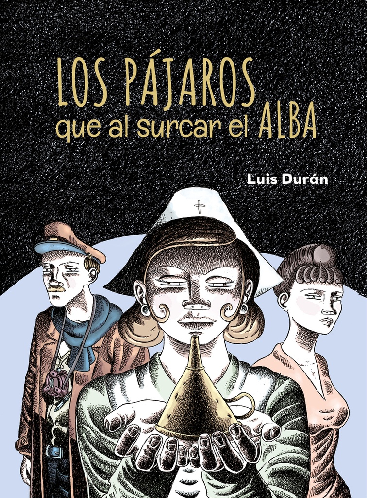 LOS PÁJAROS QUE AL SURCAR EL ALBA