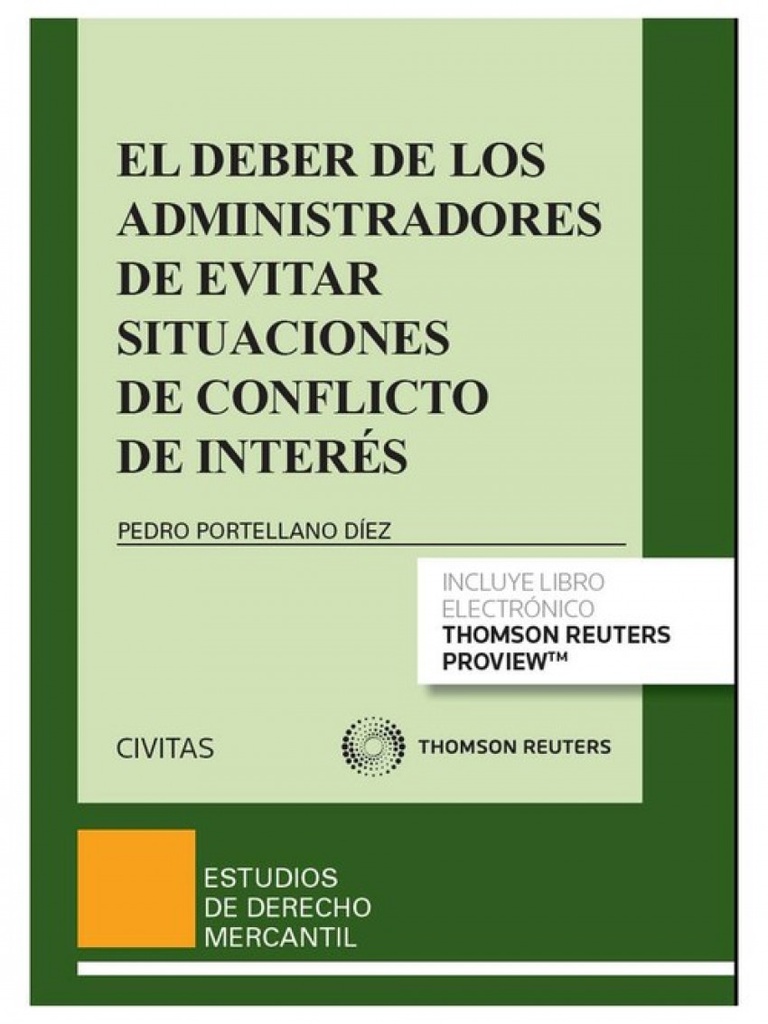 EL DEBER DE LOS ADMINISTRADORES DE EVITAR SITUACIONES DE CONFLICTO DE INTERÉS