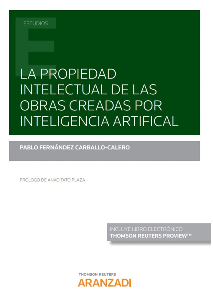 PROPIEDAD INTELECTUAL DE OBRAS CREADAS INTELIGENCIA ARTIFIC