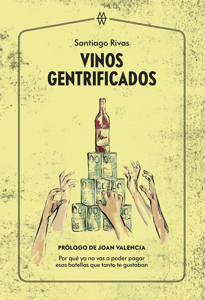 Vinos gentrificados