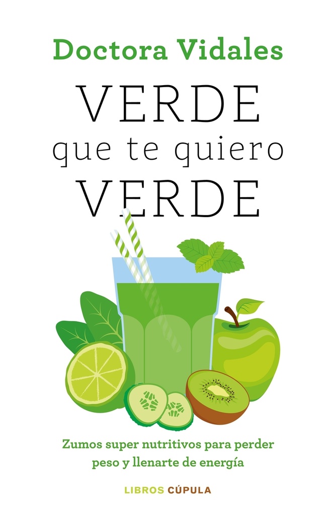 Verde que te quiero verde. Nueva edición actualizada