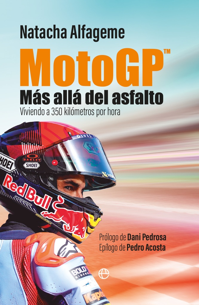 MotoGP. Más allá del asfalto