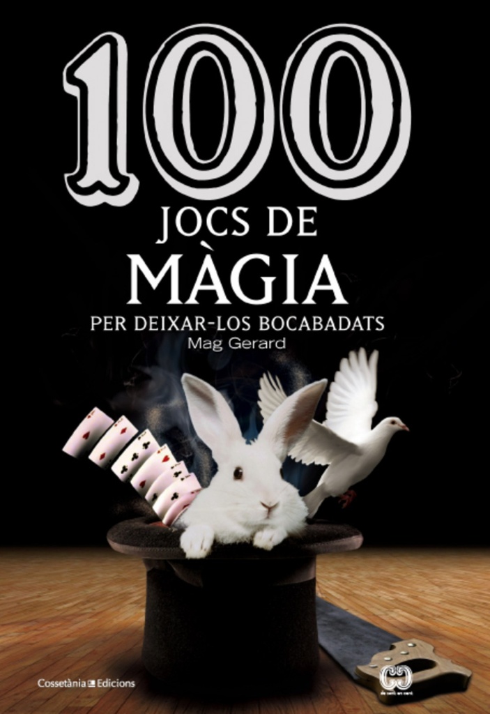 100 jocs de màgia per deixar-los bocabadats