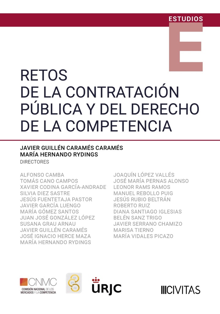 RETOS DE LA CONTRATACIÓN PÚBLICA Y DEL DERECHO DE LA COMPETENCIA