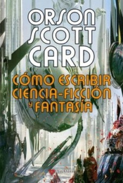 COMO ESCRIBIR CIENCIA-FICCION Y FANTASIA 3ªED