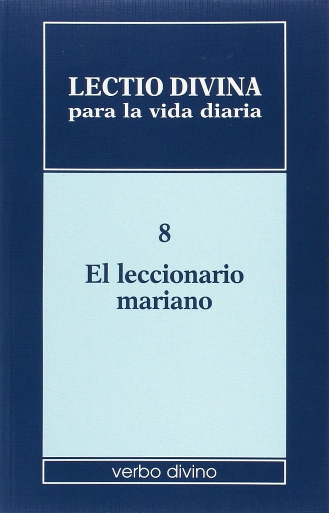 8.Lectio divina vida diaria leccionario mariano