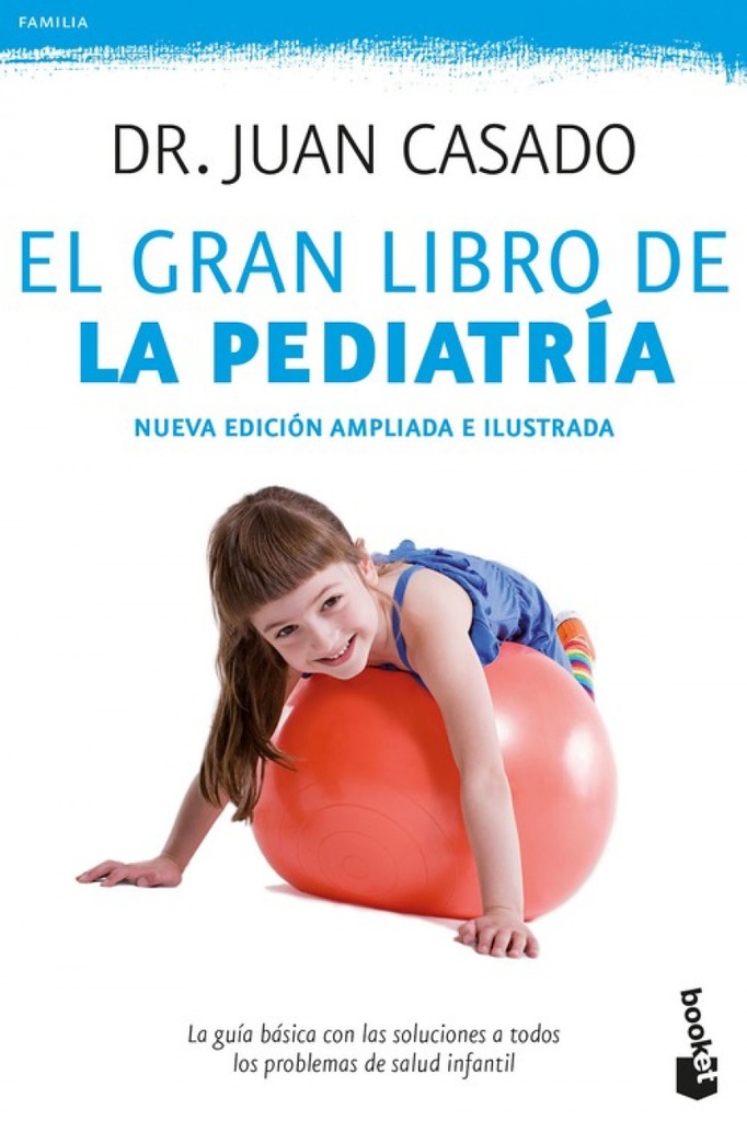 EL GRAN LIBRO DE LA PEDIATRÍA