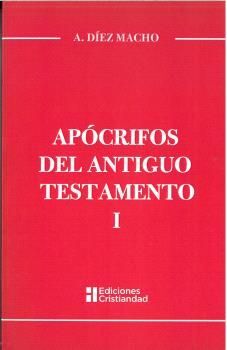 APOCRIFOS DEL ANTIGUO TESTAMENTO I .INTRODUCCION GENERAL