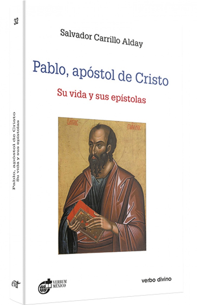 Pablo, apostol Cristo.(Estudios Biblicos)