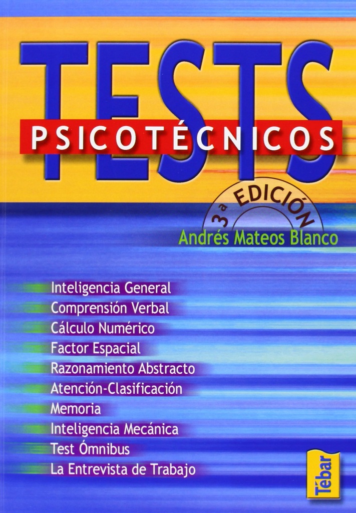 TEST PSICOTÉCNICOS (3ª EDICIÓN)