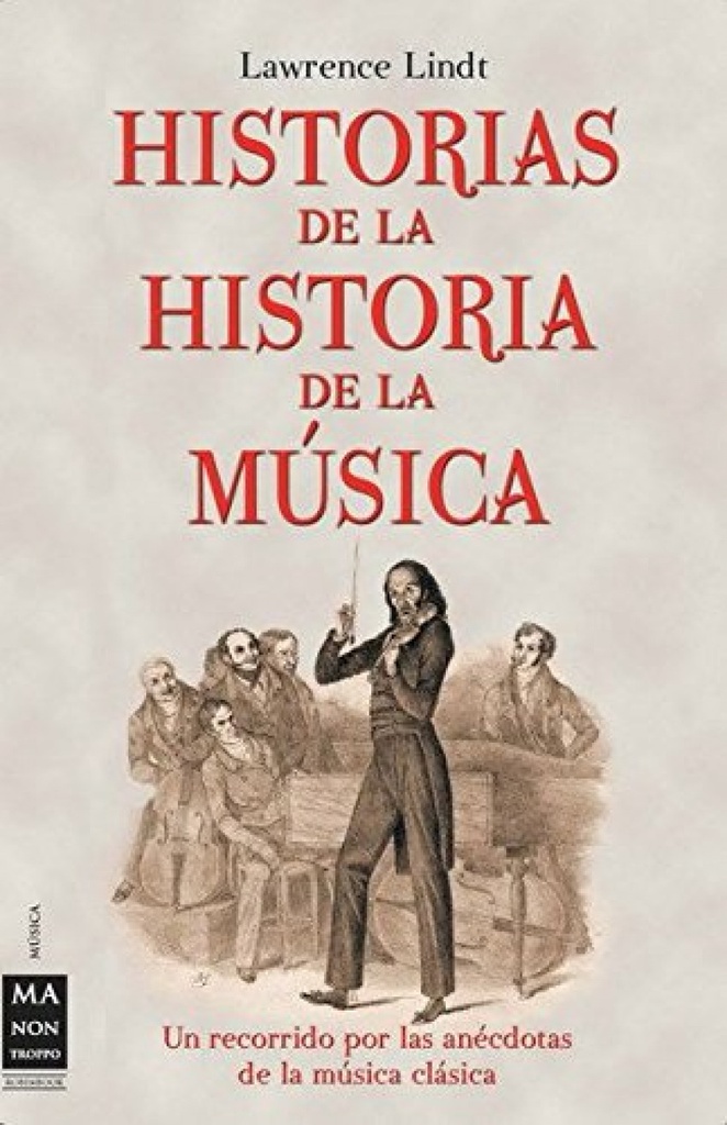 HISTORIAS DE LA HISTORIA Música