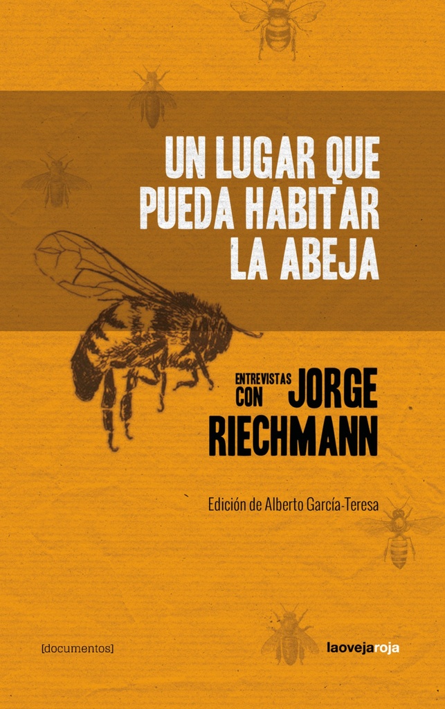 UN LUGAR QUE PUEDA HABITAR LA ABEJA