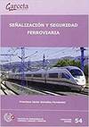 Señalización y seguridad ferroviaria