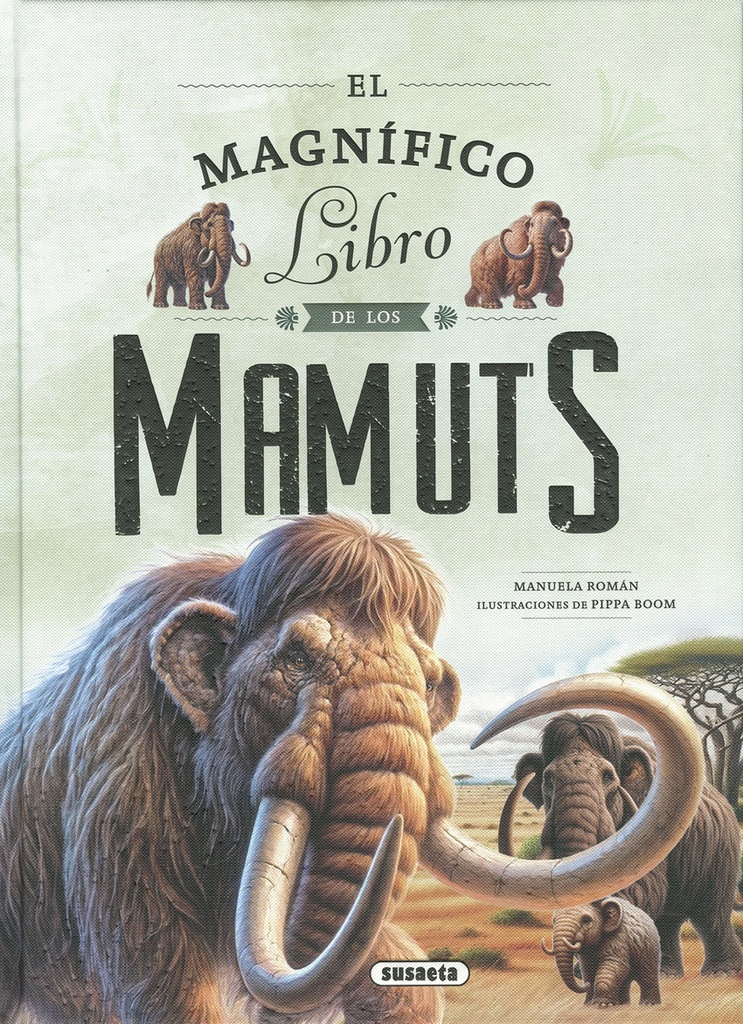 EL MAGNIFICO LIBRO DE LOS MAMUTS