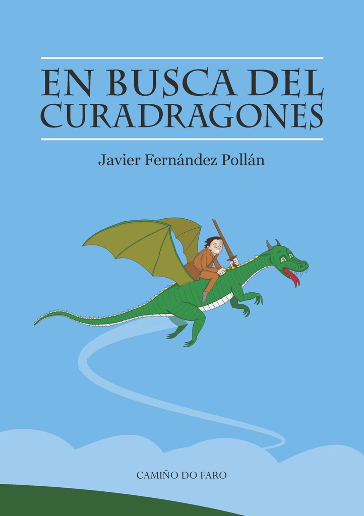 EN BUSCA DEL CURADRAGONES