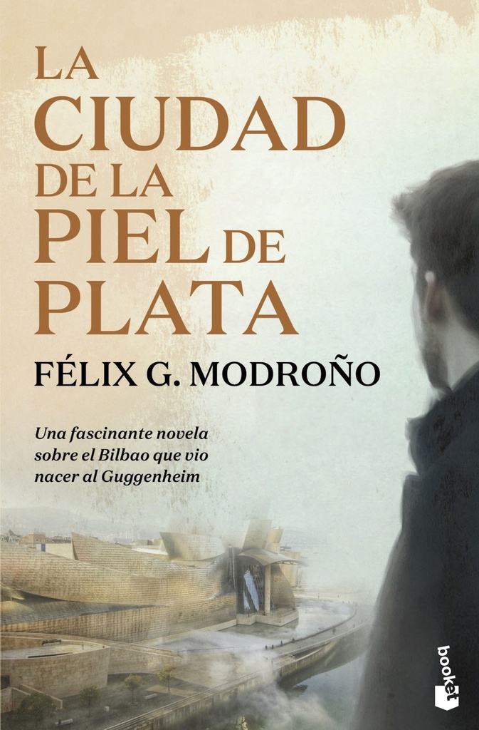 La ciudad de la piel de plata (Trilogía de Bilbao)