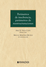 Perímetros de insolvencia, parámetros de reestructuraciones