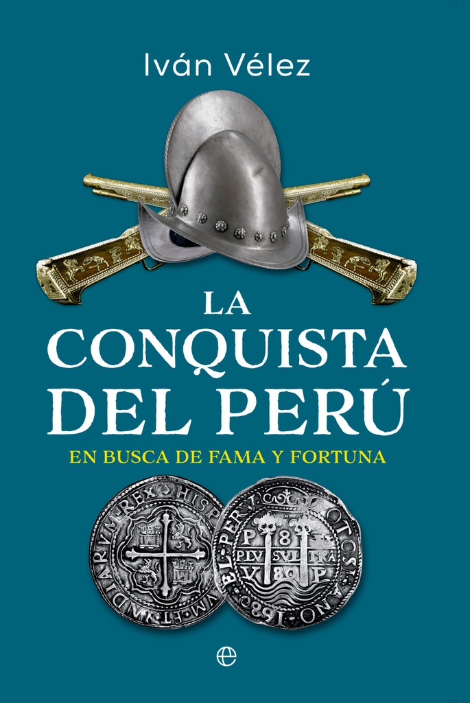 La conquista del Perú