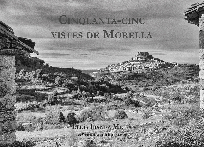 Cinquanta-cinc vistes de Morella