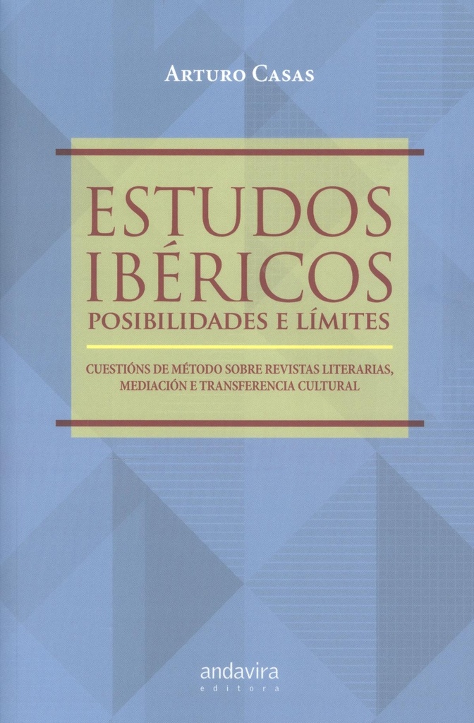 ESTUDOS IBERICOS. POSIBILIDADES E LIMITES