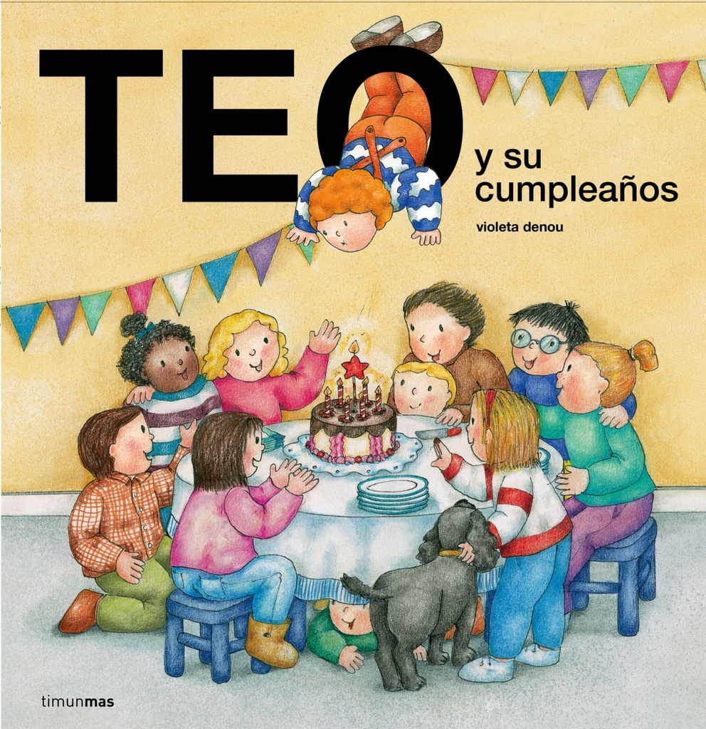 TEO Y SU CUMPLEAÑOS