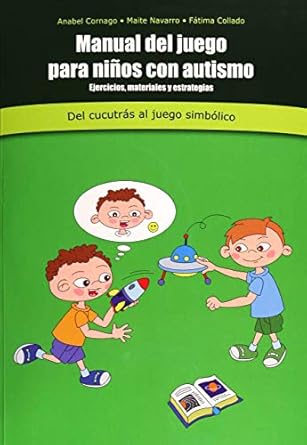 Manual del juego en niños con autismo