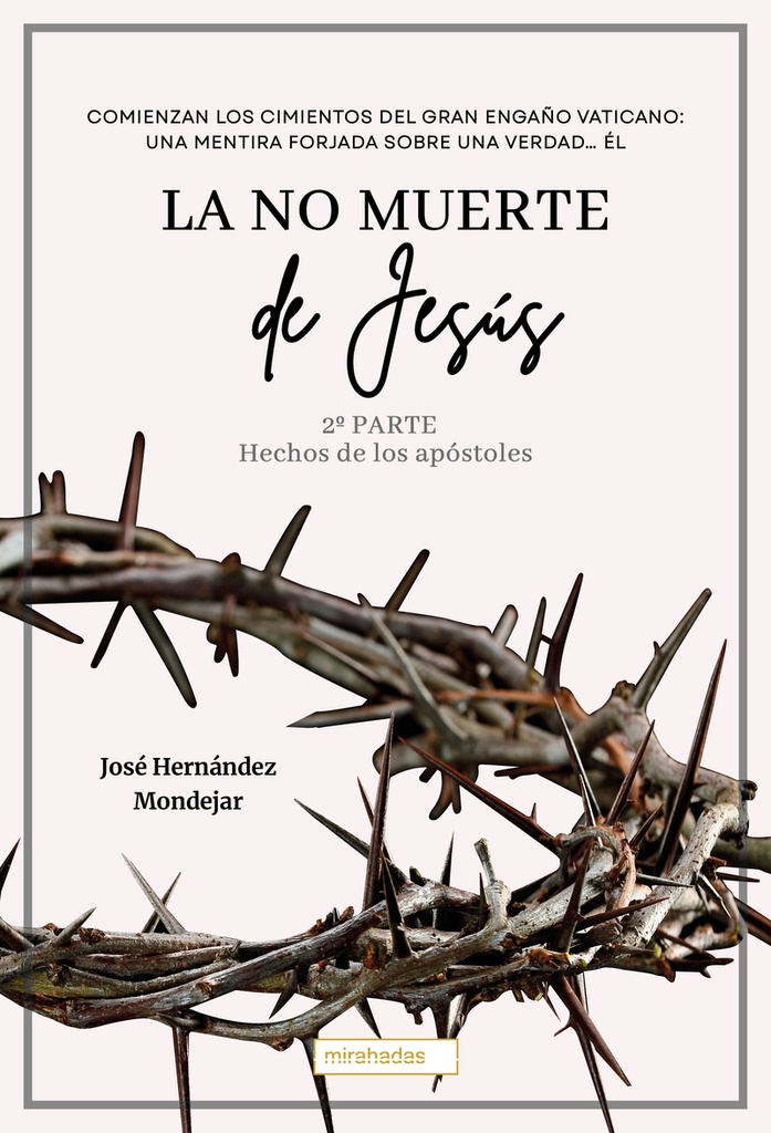 NO MUERTE DE JESUS, LA, 2