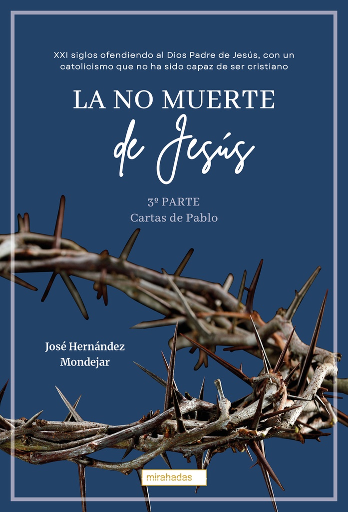 No muerte de Jesús, La