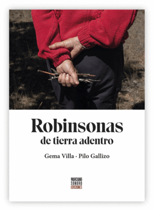 Robinsonas de tierra adentro