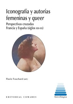 ICONOGRAFIA Y AUTORIAS FEMENINAS Y QUEER